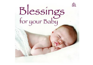 Blessing For Your Baby